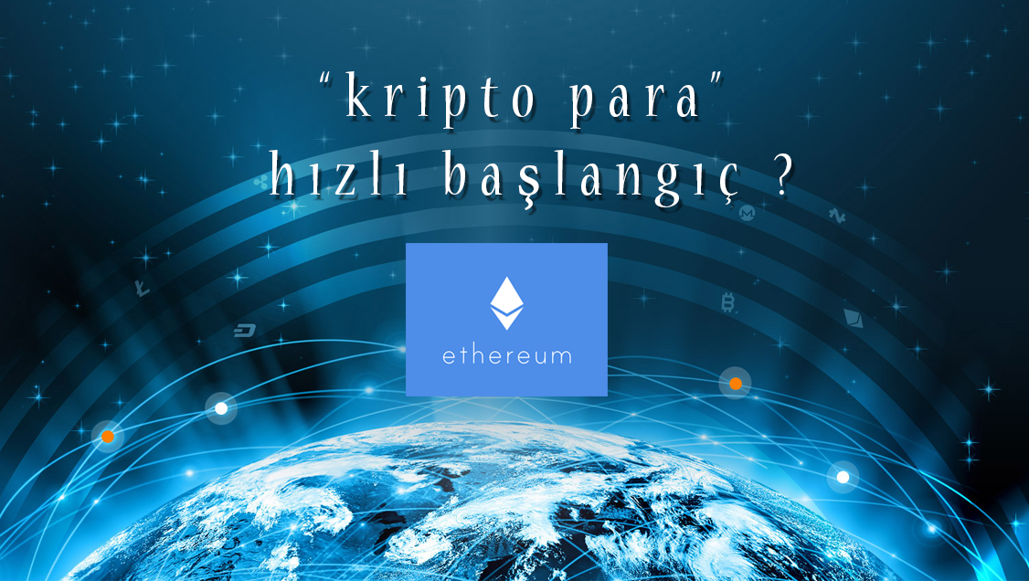 Kripto para (ETH) hızlı başlangıç rehberi